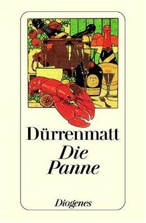 Die Panne: eine noch mögliche Geschichte by Friedrich Dürrenmatt