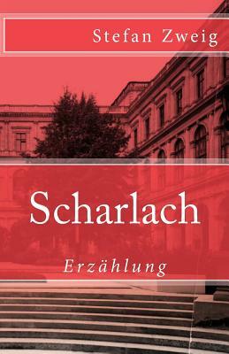 Scharlach by Stefan Zweig