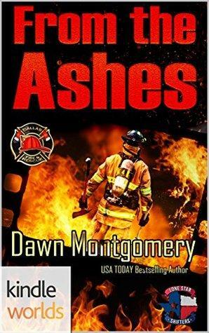 From the Ashes by Dawn Montgomery
