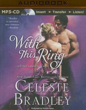 With This Ring by Celeste Bradley