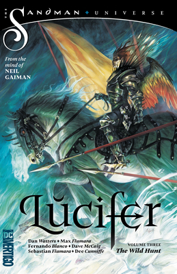 Lucifer Vol. 3: The Wild Hunt by Dan Watters