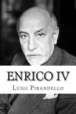 Enrico IV by Luigi Pirandello