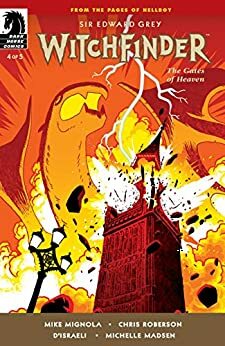 Witchfinder: The Gates of Heaven #4 by Mike Mignola, Chris Roberson