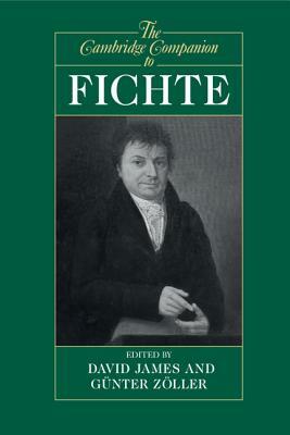 The Cambridge Companion to Fichte by 