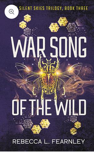 War Song of the Wild by Rebecca L. Fearnley