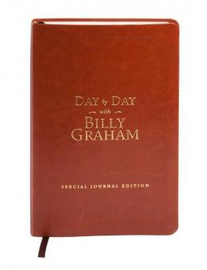 Day by Day with Billy Graham: Special Journal Edition (Imitation Leather) by Billy Graham