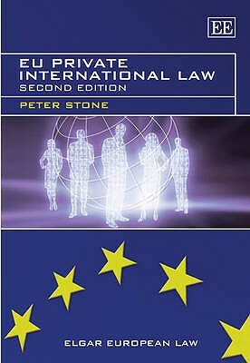 Eu Private International Law: Second Edition by Peter Stone