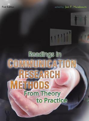 Readings in Communication Research Methods by Jon F. Nussbaum