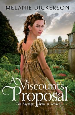 A Viscount's Proposal by Melanie Dickerson