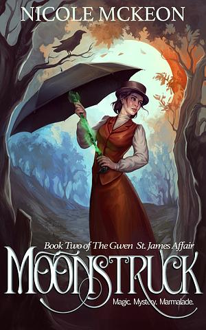 Moonstruck by Nicole McKeon