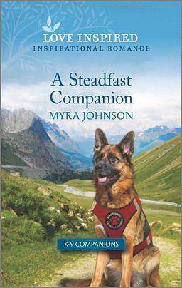 A Steadfast Companion by Myra Johnson