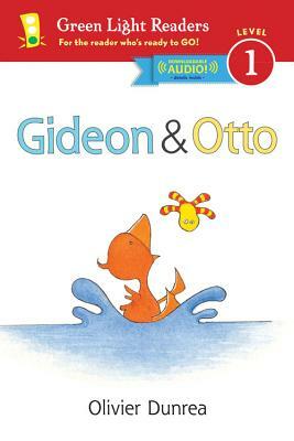 Gideon and Otto: With Read-Aloud Download by Olivier Dunrea