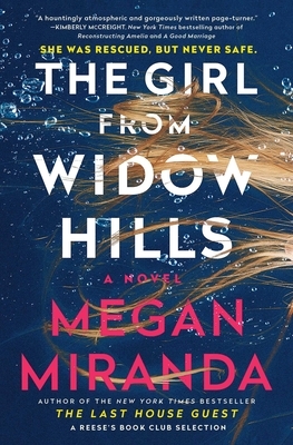 The Girl from Widow Hills by Megan Miranda