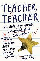 Teacher, Teacher by Megan Daley