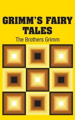 Grimm's Fairy Tales by Jacob Grimm