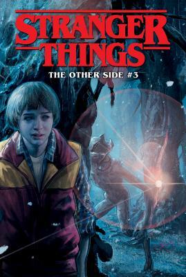 Stranger Things: The Other Side #3 by Jody Houser