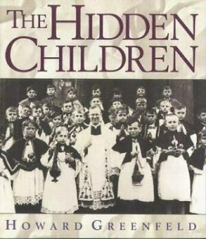 The Hidden Children by Howard Greenfeld