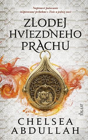 Zlodej hvizdneho prachu by Chelsea Abdullah