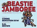 Beastie Jamboree by Connie Bergstein Dow