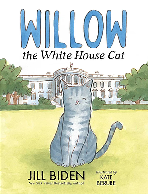 Willow the White House Cat by Jill Biden