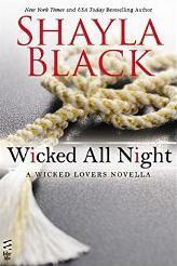 Wicked All Night by Shayla Black