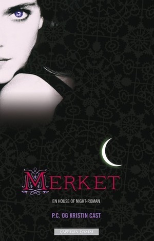 Merket by P.C. Cast, Kristin Cast, Silje Beite Løken