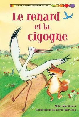 Le Renard Et La Cigogne by Mairi MacKinnon