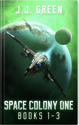 Space Colony One #1-3 by J.J. Green
