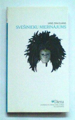 Svešinieku mierinājums by Ian McEwan