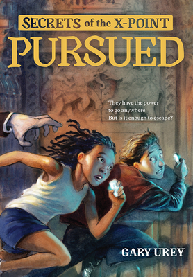 Pursued by Gary Urey