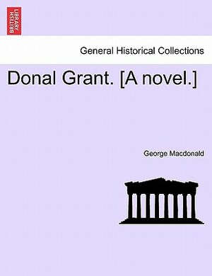 Donal Grant by George MacDonald