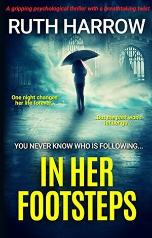 In Her Footsteps by Ruth Harrow