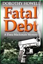 Fatal Debt by Dorothy Howell