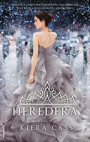 La heredera by Kiera Cass