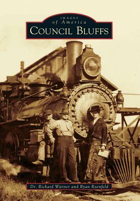Council Bluffs by Ryan Roenfeld, Dr Richard Warner