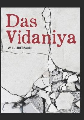 Dasvidaniya: Large Print Edition by W. L. Liberman