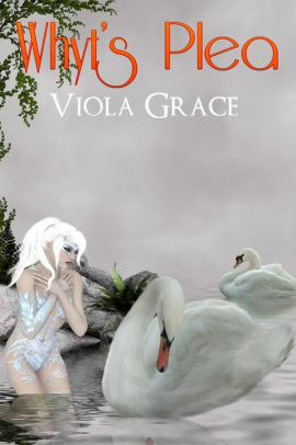 Whyt's Plea by Viola Grace