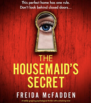 The Housemaid's Secret by Freida McFadden