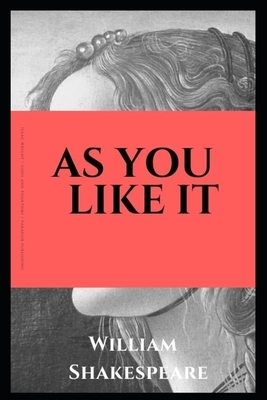 As You Like It by William Shakespeare