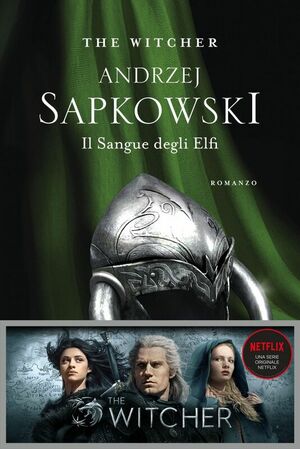 Il Sangue degli Elfi by Andrzej Sapkowski