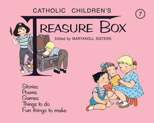 Treasure Box: Book 7 by Maryknoll Sisters