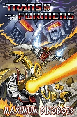 Transformers: Maximum Dinobots by Simon Furman, James Raiz, Nick Roche