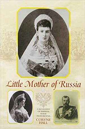 Little Mother of Russia by Coryne Hall