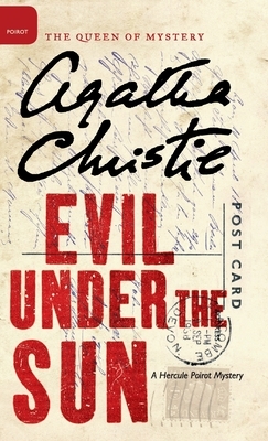Evil Under the Sun by Agatha Christie