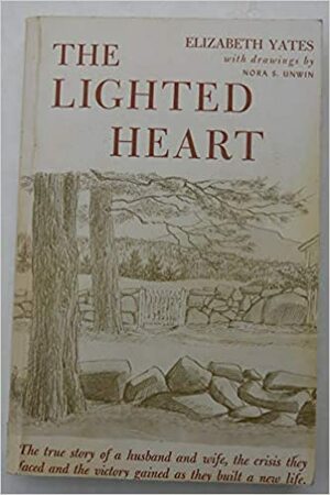 The Lighted Heart by Elizabeth Yates