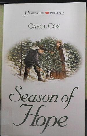 Season of Hope by Carol Cox