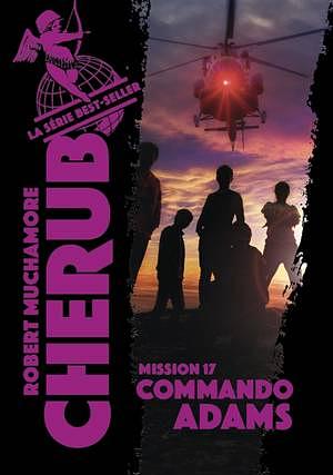 Commando Adams by Robert Muchamore