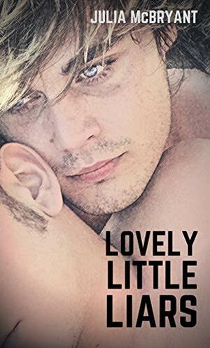 Lovely Little Liars: Mason and Zane by Julia McBryant