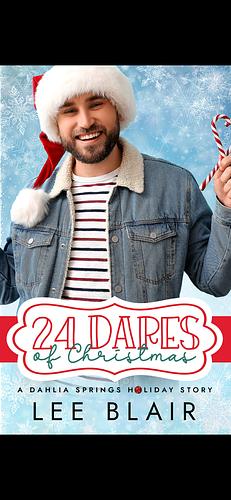 24 Dares of Christmas by Lee Blair