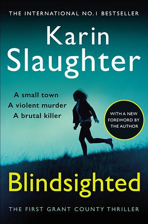 Blindsighted by Karin Slaughter